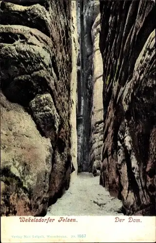 Ak Teplice nad Metují Wekelsdorf Reg. Königgrätz, Der Dom, Wekelsdorfer Felsen