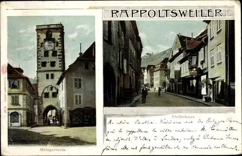 Ak Ribeauvillé Rappoltsweiler Elsass Haut Rhin, Metzgerturm, Pfeiferhaus