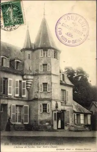 Ak Château Thierry environs Aisne, Château de Nesles, tour Notre Dame