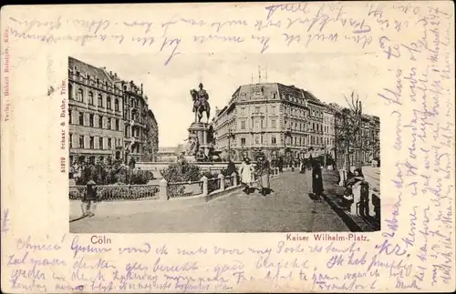 Ak Köln am Rhein, Kaiser Wilhelm-Platz, Denkmal