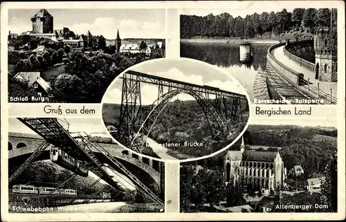 Ak Remscheid im Bergischen Land, Totale, Talsperre, Schwebebahn, Schloss Burg, Müngstener Brücke