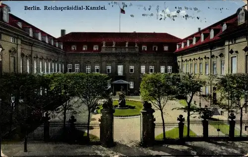 Ak Berlin Mitte, Reichspräsidial-Kanzlei