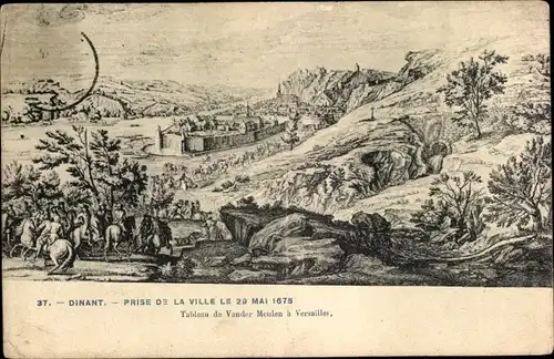 Ak Dinant Wallonien Namur, Prise de la Ville le 19 Mai 1675