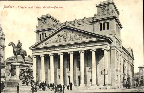 Ak Aachen in Nordrhein Westfalen, Theater mit Kaiser Wilhelm-Denkmal