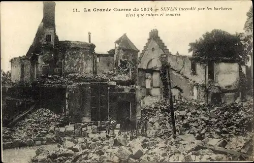 Ak Senlis Oise, Les Ruines, Kriegszerstörung 1. WK