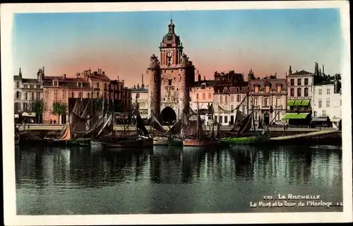 Ak La Rochelle Charente Maritime, Le Port et la Tour de l'Horloge