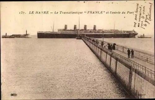 Ak Le Havre Seine Maritime. Le Transatlantique FRANCE et l'entree du Port, Kai, Schiff