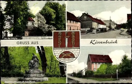 Wappen Ak Kissenbrück in Niedersachsen, Kirche, Hauptstraße, Fromme Johanna im Schlosspark, Schule