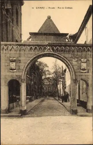 Ak Chimay Wallonien Hennegau, Arcade, Rue du Chateau