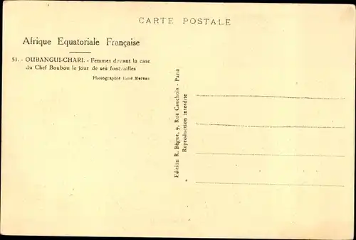 Ak Oubangui Chari Ubangi Shari Zentralafrikanische Republik, Femmes devant la cas du Chef Boubou