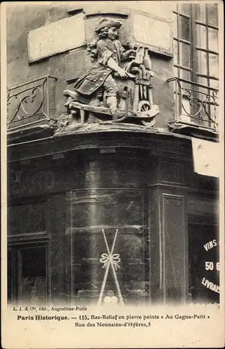 Ak Paris IV., Bas Relief en pierre pointe Au Gagne Petit, Rue des Nonnains d'Hyères 5