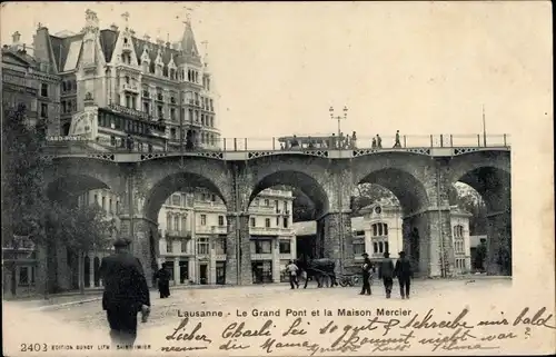 Ak Lausanne Kanton Waadt, Le Grand Pont et la Maison Mercier