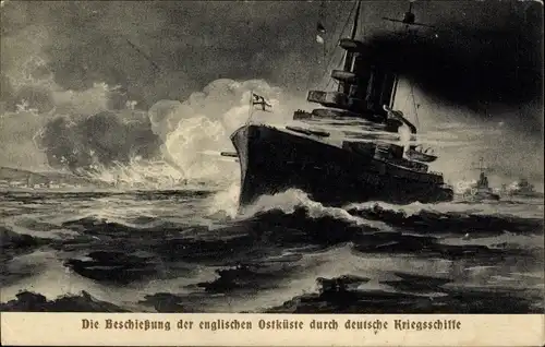 Künstler Ak Deutsche Kriegsschiffe, Beschießung der englischen Ostküste, I. WK