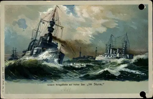 Ak Deutsche Kriegsschiffe, Unsere Kriegsflotte auf hoher See, Im Sturm