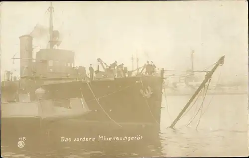 Ak Deutsches Kriegsschiff, das vordere Minensuchgerät