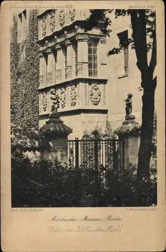 Ak Berlin Mitte, Märkisches Museum, Erker am Köllnischen Park