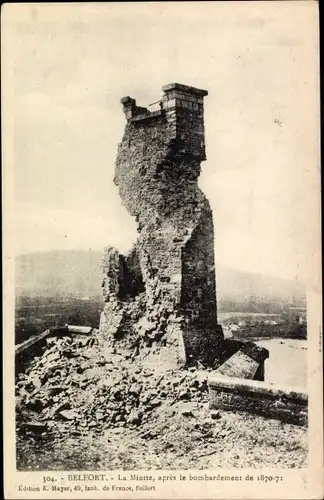 Ak Belfort Beffert Beffort Territoire de Belfort, La Miotte, apres le bombardement de 1870-71