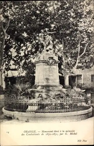 Ak Orange Vaucluse, Monument a la memoire des Combattants de 1870-1871