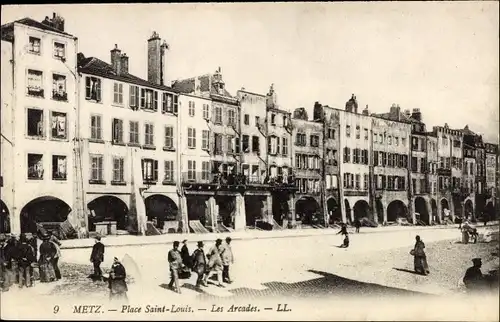 Ak Metz Moselle, Place saint Louis, les Arcades