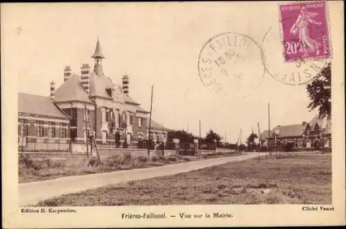 Ak Frières Faillouël Aisne, Vue sur la Mairie