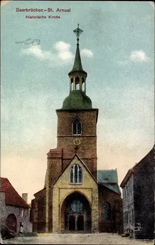 Ak St. Arnual Saarbrücken im Saarland, Historische Kirche