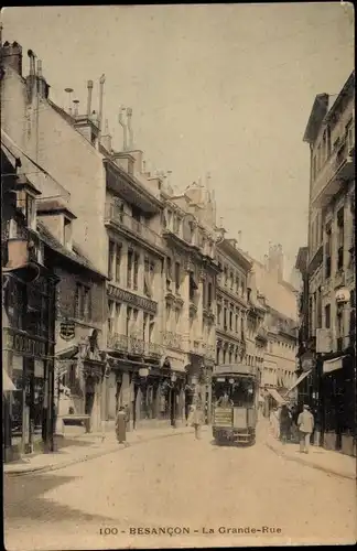 Ak Besançon Doubs, La Grande Rue, Straßenbahn, Straßenansicht