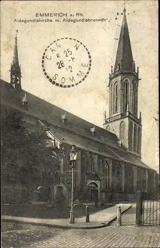 Ak Emmerich am Niederrhein, Aldegundiskirche m. Aldegundisbrunnen