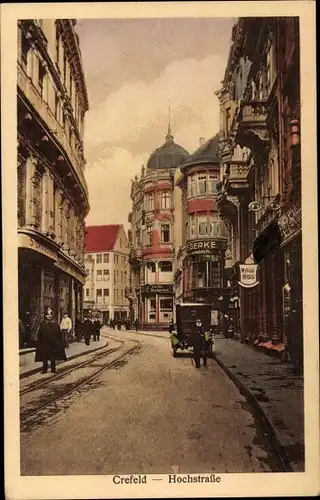 Ak Krefeld am Niederrhein, Hochstraße, Straßenpartie