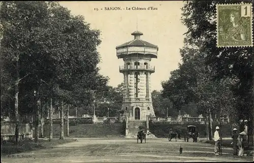 Ak Saigon Cochinchine Vietnam, Le Chateau d'Eau, Wasserturm