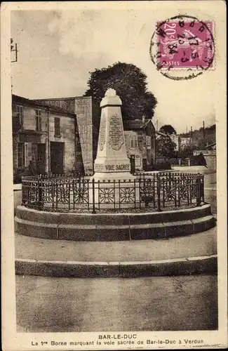 Ak Bar le Duc Meuse, La 1re Borne marquant la voie sacree de Bar-le-Duc a Verdun, Denkmal