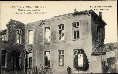 Ak Pont à Mousson Mussenbrück Lothringen Meurthe et Moselle, Maison bombardee, Zerstörung