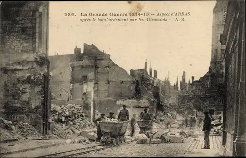 Ak Arras Pas de Calais, Aspect d'Arras apres le bombardement par les Allemands, Zerstörung