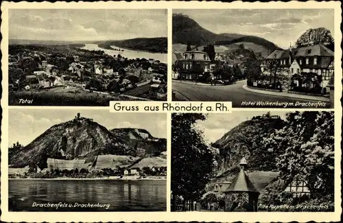 Ak Rhöndorf Bad Honnef am Rhein, Drachenfels, Drachenburg, Kapelle, Hotel Wolkenburg