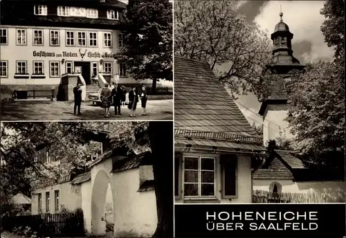 Ak Hoheneiche Saalfelder Höhe Saalfeld an der Saale, Gasthaus z. Roten Hirsch im Grünen, Kirche, Tor