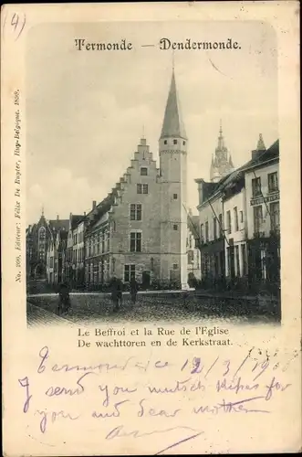 Ak Dendermonde Termonde Ostflandern, Le Beffroi et la Rue de l'Eglise