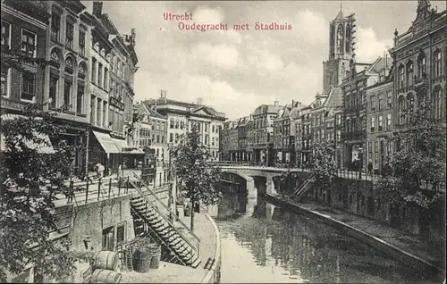 Ak Utrecht Niederlande, Oudegracht met Stadhuis