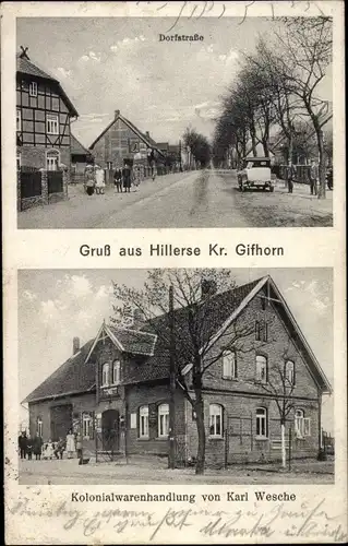 Ak Hillerse im Kreis Gifhorn, Dorfstraße, Kolonialwarenhandlung von Karl Wesche