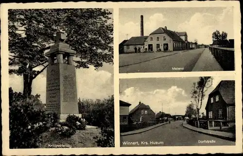 Ak Winnert in Nordfriesland, Meierei, Dorfstraße, Kriegerdenkmal