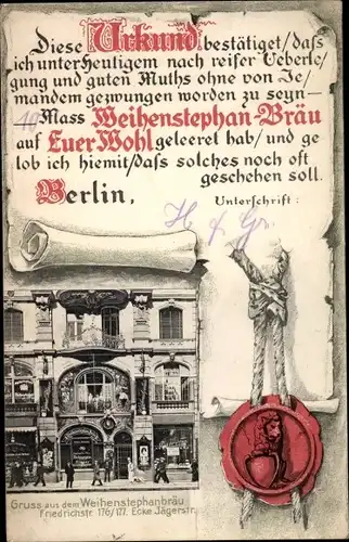 Ak Berlin, Weihenstephanbräu, Friedrichstraße, Urkunde