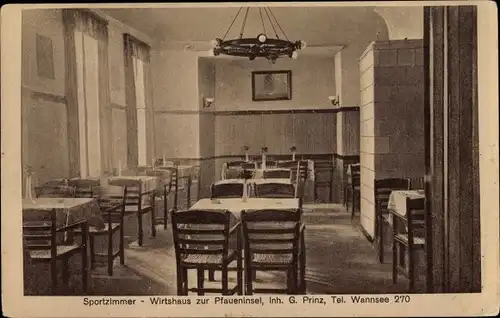 Ak Berlin Zehlendorf Wannsee, Gasthof zur Pfaueninsel, Inh. G. Prinz, Sportzimmer