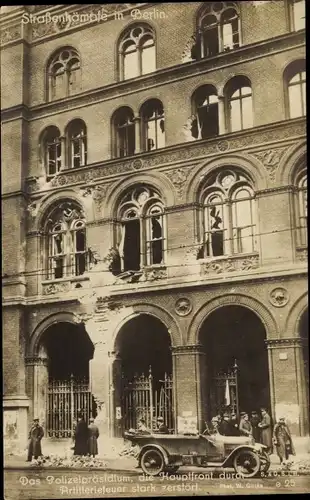 Ak Berlin, Straßenkämpfe, Polizeipräsidium, stark zerstörte Hauptfront, Artilleriefeuer, 1919