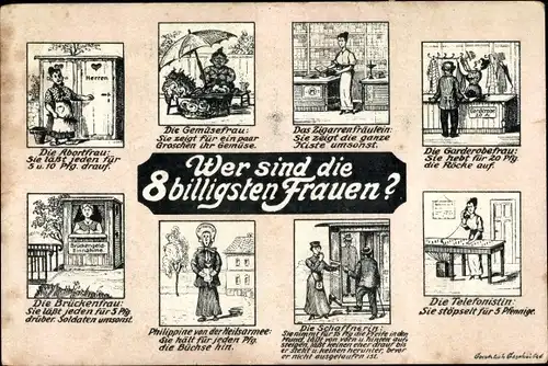 Ak Wer sind die 8 billigsten Frauen?, Abortfrau, Gemüsefrau, Zigarrenfräulein, Garderobefrau