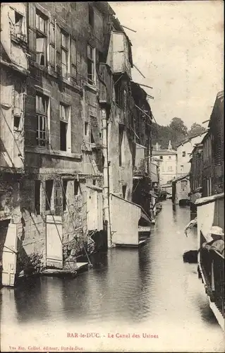 Ak Bar Le Duc Lothringen Meuse, Canal des Usines, Kanal