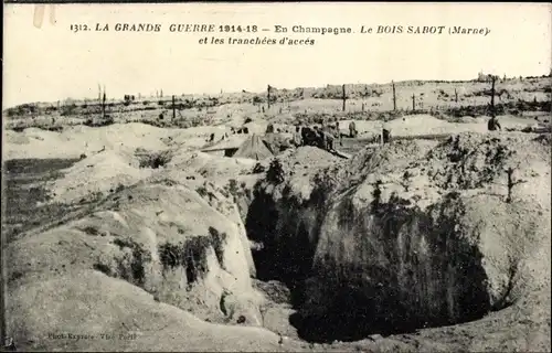 Ak Bois Sarot Marne, La Grande Guerre 1914-18, et les tranchees d'acces