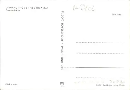 Ak Limbach Oberfrohna in Sachsen, Goetheschule