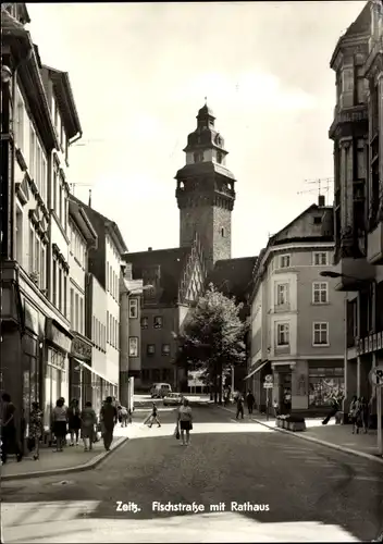 Ak Zeitz im Burgenlandkreis, Fischstraße mit Rathaus, Straßenszene