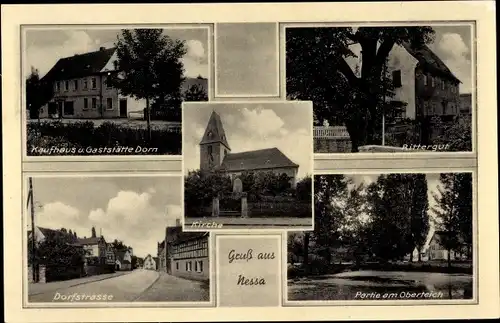 Ak Nessa Teuchern Burgenlandkreis, Kirche, Rittergut, Oberteich, Kaufhaus Gasthaus Dorn, Dorfstraße