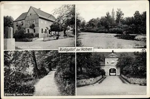 Ak Rüdigsdorf Kohren Sahlis Frohburg in Sachsen, Peukerts Gasthaus, Waldweg, Schlosseingang