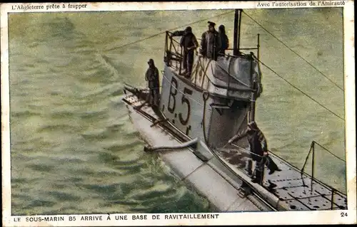 Ak Britisches U Boot B 5, Sous marin arrive a une Base