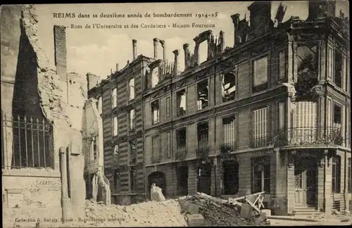 Ak Reims Marne, Bombardement 1914-1915, Rues de l'Universite et des Cordeliers